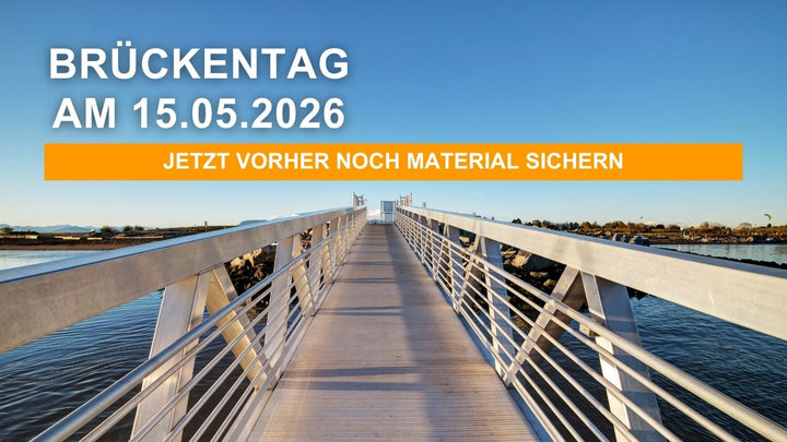 Brückentag am 15.05.2026 – Hinweise zu Abholung & Versand
